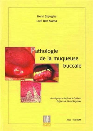 Dr. Lotfi Benslama, publication Pathologies de la muqueuse buccale